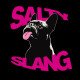 SALTY SLANG LET TONGUE OUT HALF ZIP
